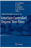Interface Controlled Organic Thin Films
