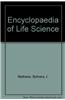 Encyclopaedia of Life Science
