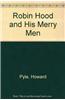 Robin Hood and His Merry Men