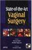 State-of-The-Art Vaginal Surgery With Dvd-Rom