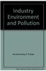 Industry Environment And Pollution
