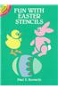 Fun with Easter Stencils