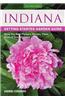 Indiana Getting Started Garden Guide: Grow the Best Flowers, Shrubs, Trees, Vines & Groundcovers