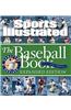 Sports Illustrated the Baseball Book