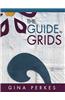 The Guide to Grids