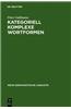Kategoriell Komplexe Wortformen