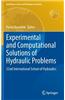 Experimental and Computational Solutions of Hydraulic Problems: 32nd International School of Hydraulics