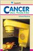 Cancer: Causes, Preventions and Cures