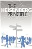 The Heisenberg Principle