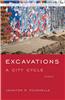 Excavations: A City Cycle
