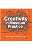 Creativity in Museum Practice