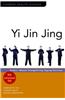 Yi Jin Jing: Tendon-Muscle Strengthening Qigong Exercises [With Instructional DVD]
