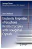 Electronic Properties of Graphene Heterostructures with Hexagonal Crystals