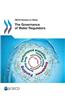 Governance of Water Regulators: OECD Studies on Water