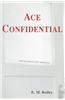 Ace Confidential