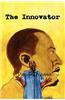 The Innovator