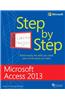 Microsoft Access 2013 Step by Step