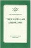 Thoughts and Aphorisms