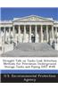 Straight Talk on Tanks Leak Detection Methods for Petroleum Underground Storage Tanks and Piping (Ust #49)