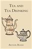 Tea and Tea Drinking.