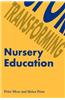 Transforming Nursery Education