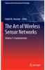 Art of Wireless Sensor Networks