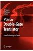 Planar Double-gate Transistor
