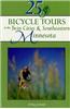 25 Bicycle Tours in the Twin Cities and Southeastern Minnesota