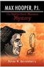 Max Hooper, P.I. the Rutherford Mansion Mystery