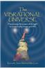 The Vibrational Universe