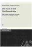 Der Staat in Der Postdemokratie: Staat, Politik, Demokratie, Und Recht Im Neueren Franzosischen Denken