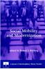 Social Mobility and Modernization: A Journal of Interdisciplinary History Reader