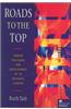 Roads to the Top