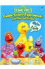 Sesame Street Simple Science Experiments With Elmo and Friends