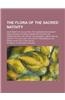 The Flora of the Sacred Nativity; An Attempt at Collecting the Legends and Ancient Dedications of Plants Connected in Popular Tradition with the Life