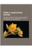 Freely Associated States: Puerto Rico, Marshall Islands, Federated States of Micronesia, Palau, Niue, Cook Islands, Associated State, Compact of