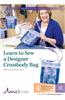 Learn to Sew a Designer Crossbody Bag