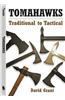 Tomahawks: Traditional to Tactical