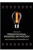 Presentational Speaking Anthology