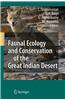 Faunal Ecology and Conservation of the Great Indian Desert