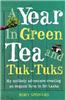 A Year in Green Tea and Tuk-Tuks