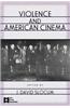 Violence and American Cinema