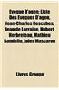 Vque D'Agen: Liste Des Vques D'Agen, Jean-Charles Descubes, Jean de Lorraine, Hubert Herbreteau, Mathieu Bandello, Jules Mascaron