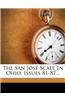The San Jos Scale in Ohio, Issues 81-87...