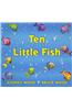 Ten Little Fish