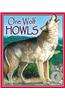 One Wolf Howls