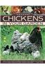 Keeping Chickens in Your Garden: A Practical Guide to Raising Chickens, Ducks, Geese and Turkeys in Your Backyard, with Over 400 Photographs