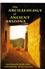 The Archaeology of Ancient Arizona