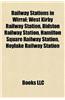 Railway Stations in Wirral