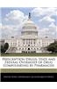 Prescription Drugs: State and Federal Oversight of Drug Compounding by Pharmacies
